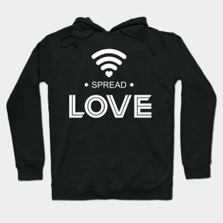 Spread love wifi peace Hoodie